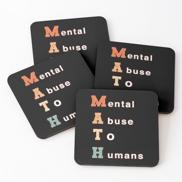 Item preview, Math Mental Abuse To Humans designed and sold by franktact.