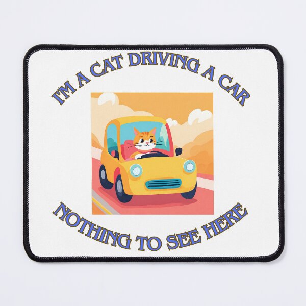 Item preview, I'm a cat driving a car 9 designed and sold by LorenzoArtZa.