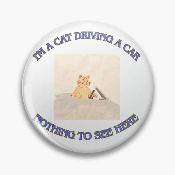 Item preview, I'm a cat driving a car 10 designed and sold by LorenzoArtZa.
