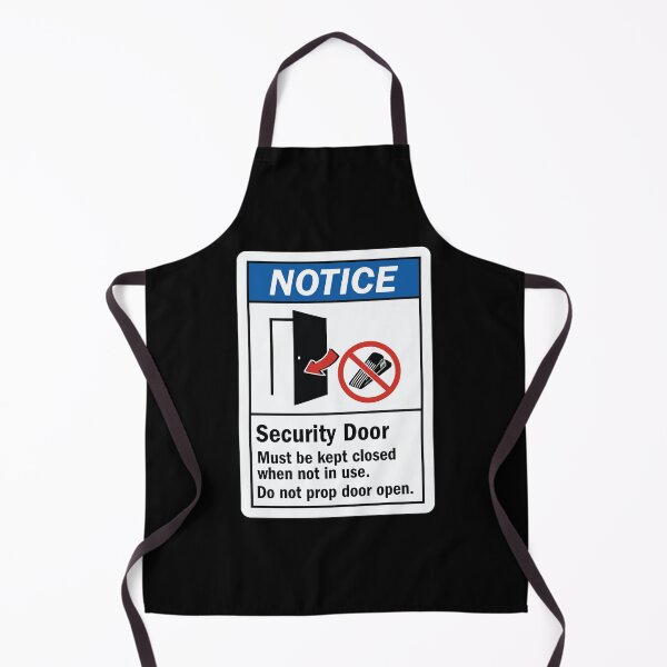 Item preview, Security Door Must Be Kept Closed When Not In Use Do Not Prop Door Open designed and sold by InspireSticker.