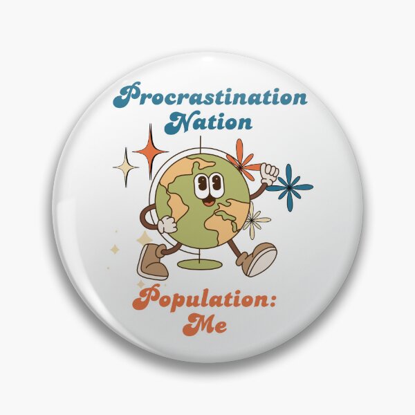 Item preview, Procrastination Nation! Funny Anxiety Retro Design designed and sold by stumblingdesign.