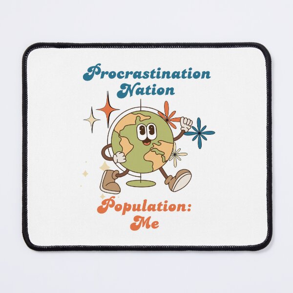 Item preview, Procrastination Nation! Funny Anxiety Retro Design designed and sold by stumblingdesign.
