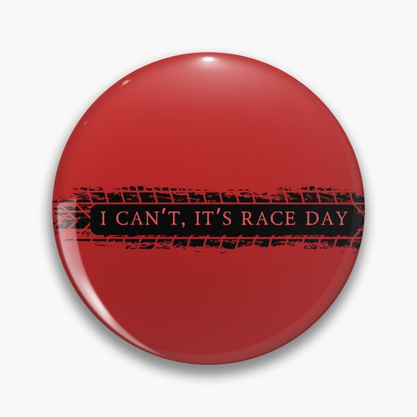 Item preview, I can't, it;s race day designed and sold by mwagie.