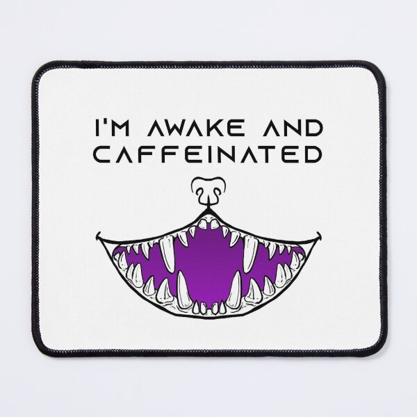 Item preview, I'm Awake and Caffeinated designed and sold by SarahDahlinger.