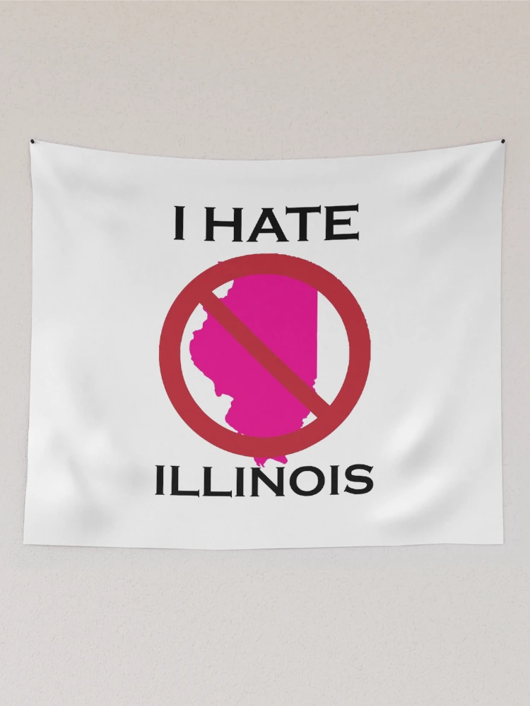 Thumbnail 2 of 3, Tapestry, I HATE ILLINOIS designed and sold by AlexIsOffline.