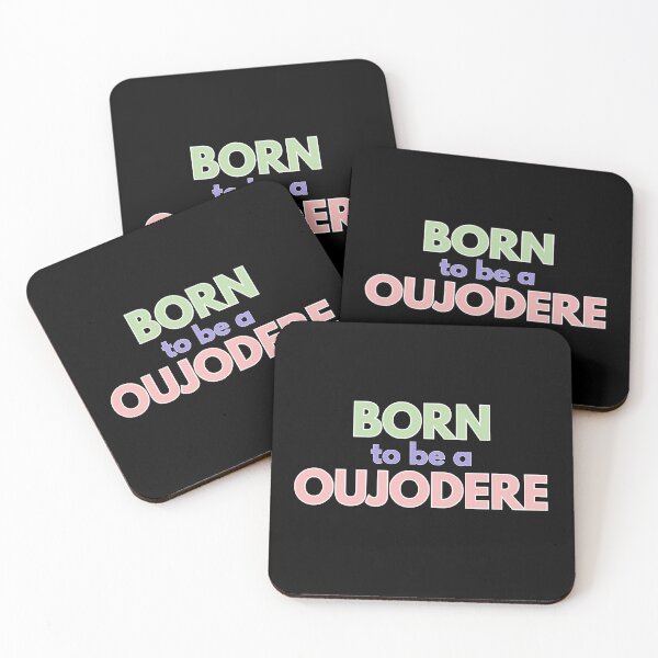 Item preview, Born to be a Oujodere designed and sold by Tokyotopia.