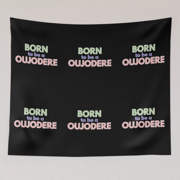 Item preview, Born to be a Oujodere designed and sold by Tokyotopia.