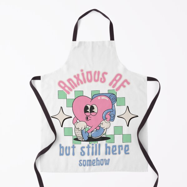 Item preview, Anxious AF but still here - Retro Heart Mental Health designed and sold by stumblingdesign.