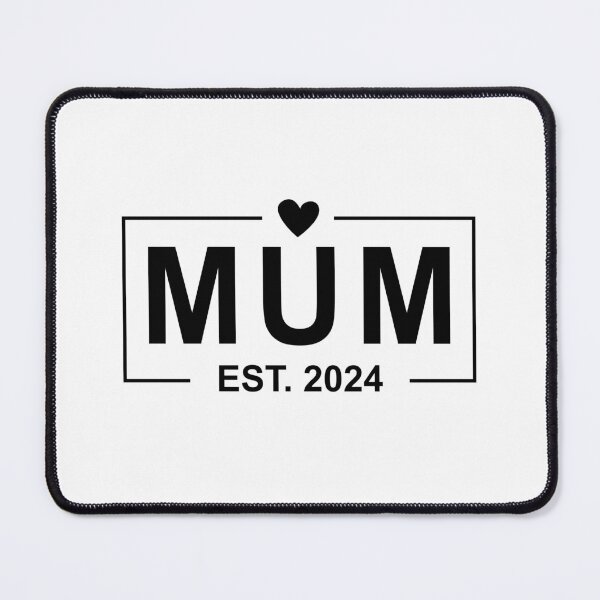 Item preview, Mum Est. 2024 Mother's Day designed and sold by PaulSDesign.