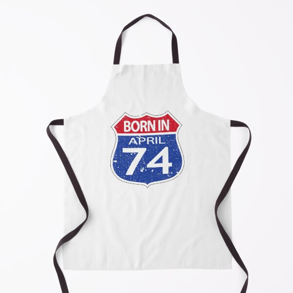 Item preview, Born in April 1974 designed and sold by FashionHeritage.