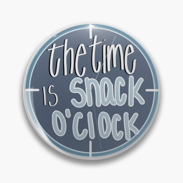 Item preview, The time is snack o’clock designed and sold by Alyxandrab.