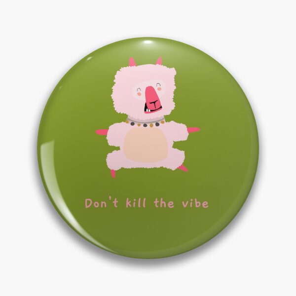 Item preview, Pink ship - Don't kill the vibe designed and sold by SweetLimeShop.