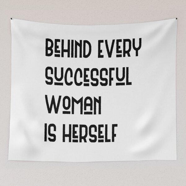 Item preview, behind every successful woman is herself designed and sold by BritySpear.