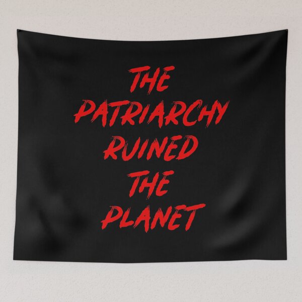 Item preview, the patriarchy ruined the planet designed and sold by BritySpear.