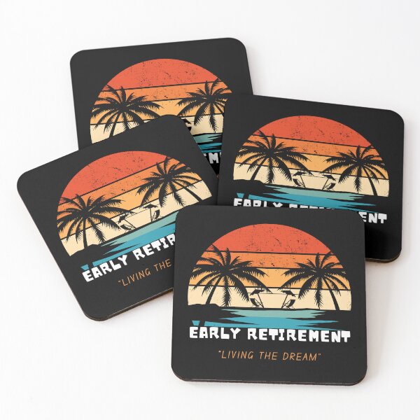 Item preview, Early retirement: living the dream. designed and sold by santoshputhran.