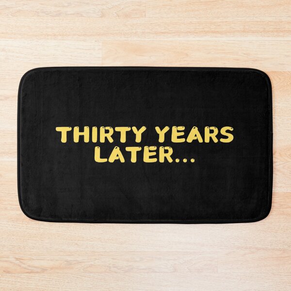 Item preview, Thirty years later, BIRTHDAY GIFT designed and sold by manandi1.