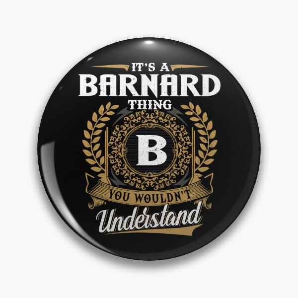 Item preview, It Is A Barnard Thing You Wouldnt Understand  designed and sold by Huck-me.