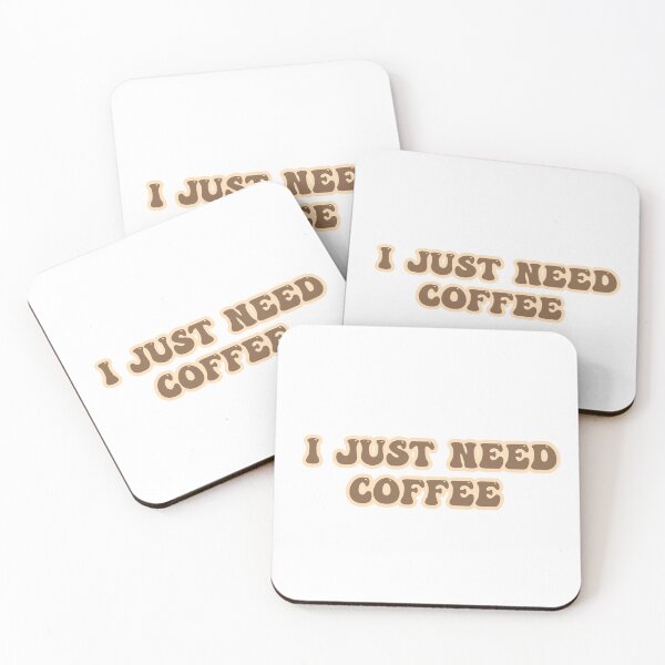 Item preview, I just need a coffee designed and sold by shopbyii.