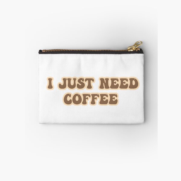 Item preview, I just need a coffee designed and sold by shopbyii.