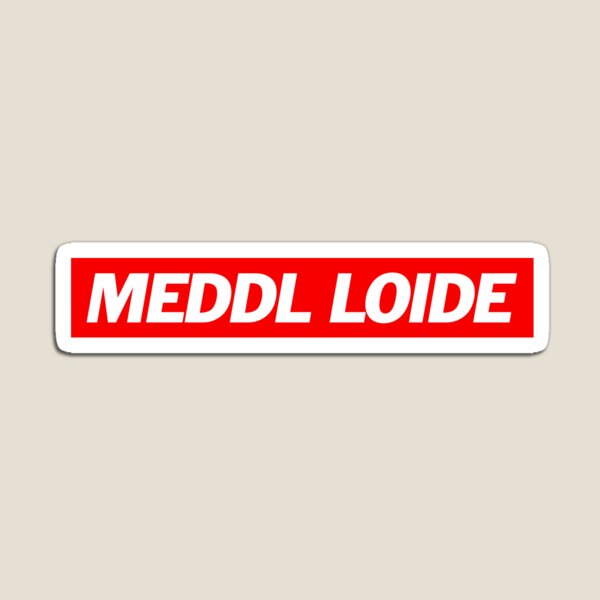 Artikel-Vorschau von Meddl Loide - Deutsche Memes, designt und verkauft von surrile.
