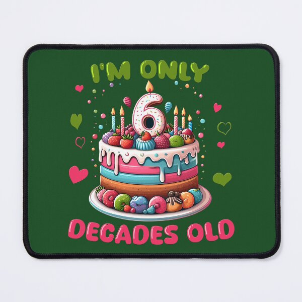 Item preview, I'm Only 6 Decades Old happy 60th birthday humor designed and sold by AlchemyColor.