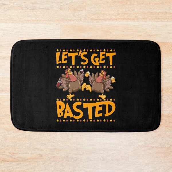 Item preview, Lets Get Basted Thanksgiving Gift designed and sold by PNGShop.