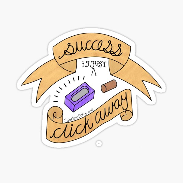 Success is just a click away Sticker