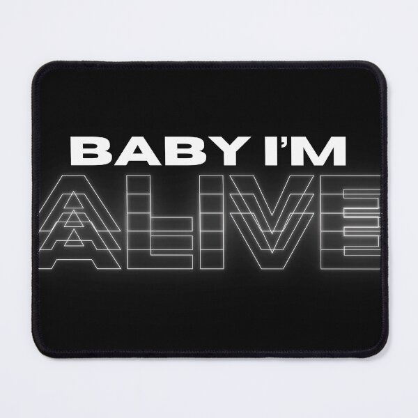 Item preview, BABY I'M ALIVE designed and sold by yourgirlclaudia.