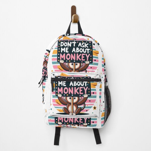 Item preview, Don't Ask me about My monkey designed and sold by Jemsruk.