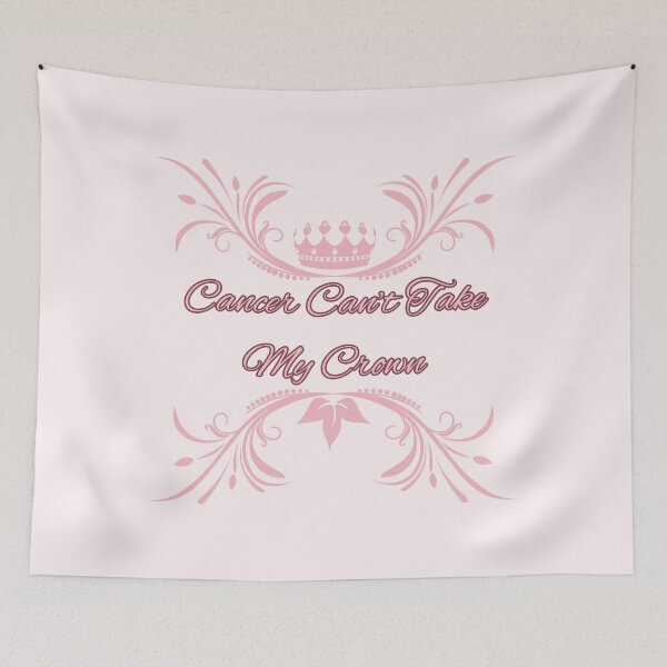 Item preview, Cancer Can't Take My Crown designed and sold by StarryEyedMolly.