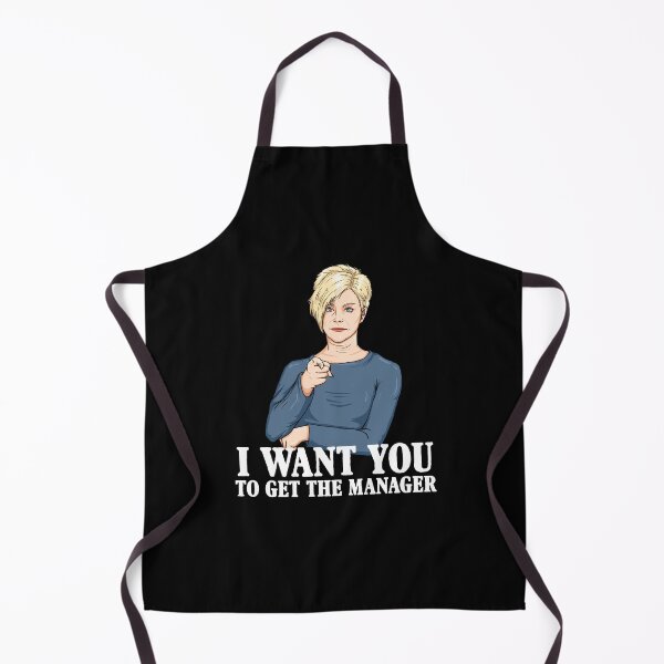 Item preview, I Want You To Get The Manager Funny Karen designed and sold by PNGShop.