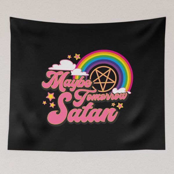 Item preview, Maybe Tomorrow Satan designed and sold by PNGShop.