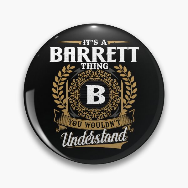Item preview, It Is A Barrett Thing You Wouldnt Understand  designed and sold by Huck-me.
