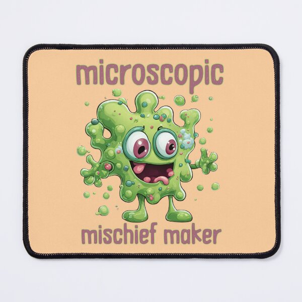 Item preview, Microscopic Mischief Maker. designed and sold by KrisDry.