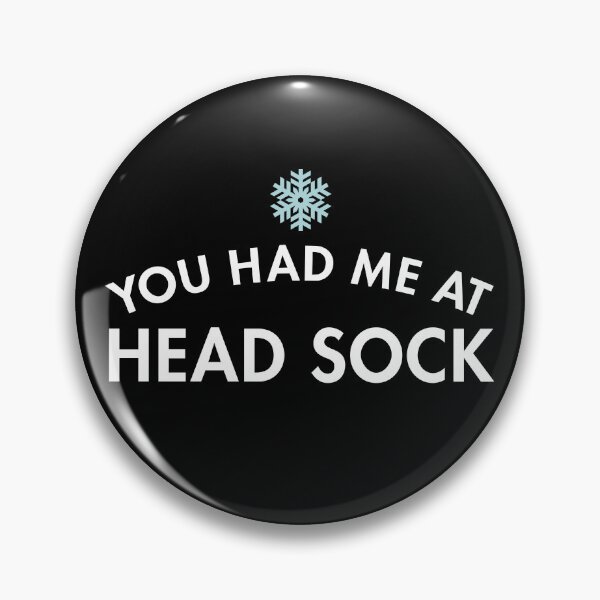 Item preview, You Had Me At Head Sock designed and sold by twHistory.