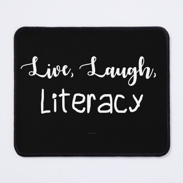 Item preview, Live, Laugh, Literacy designed and sold by Logo-A-GoGo.