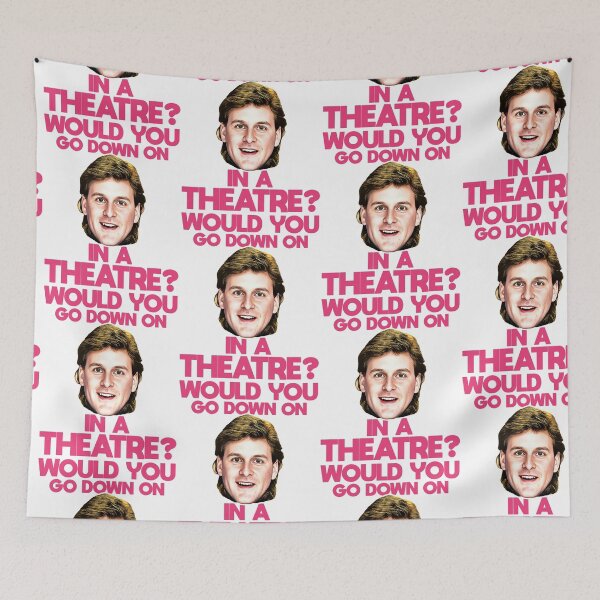 Item preview, Would You Go Down On Dave In a Theatre? designed and sold by ourkid.