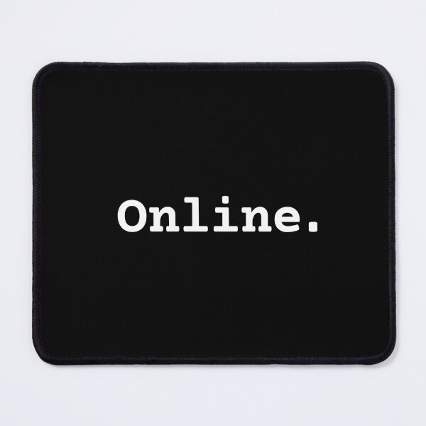 Item preview, i'm Online always ready quote text funny work social media sentence designed and sold by Wolf-Raf-Design.