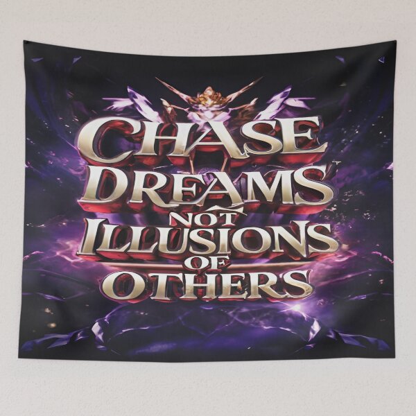 Item preview, Chase Dreams Not Illusions Of Others - Quotes designed and sold by Wishing-Wings.