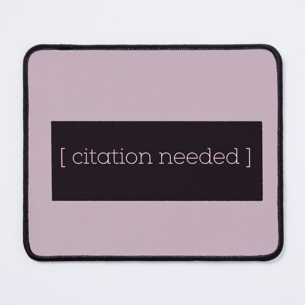 Item preview, Citation needed designed and sold by Tamm-art.