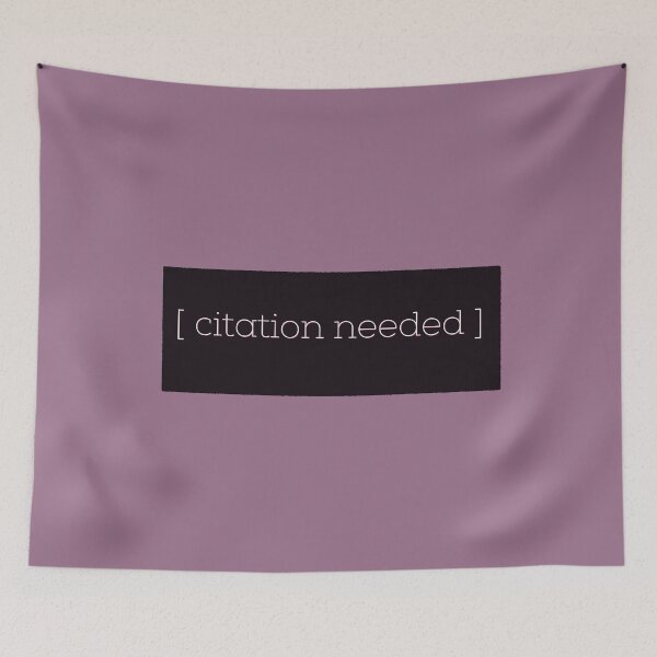 Item preview, Citation needed designed and sold by Tamm-art.