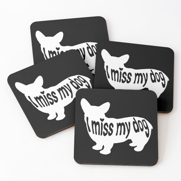 Item preview, I Miss My Dog designed and sold by DrawsCutePaws.