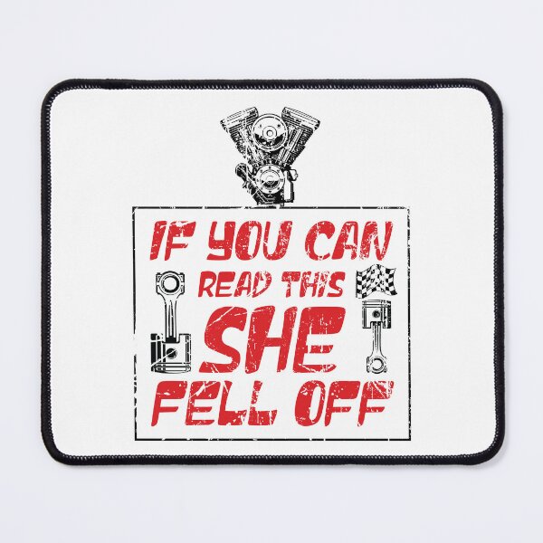 Item preview, Funny If You Can Read This She Fell Off Biker Motorcycle. designed and sold by Slassyat.