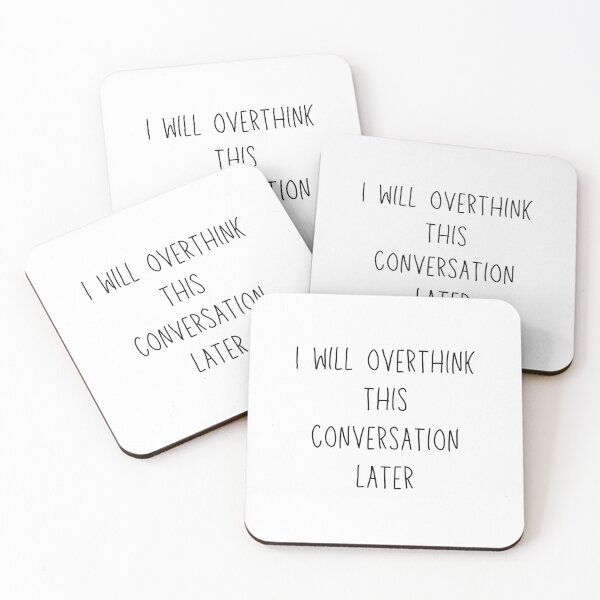 Item preview, i will overthink this conversation later - funny introvert and social anxiety humor designed and sold by stumblingdesign.