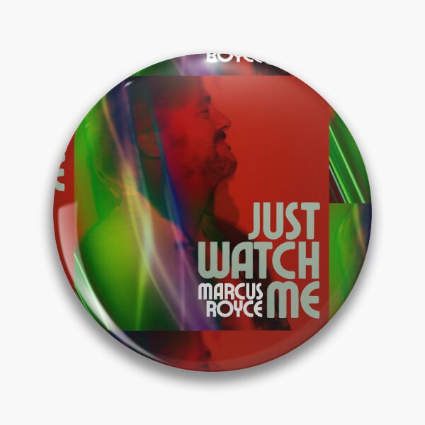 Item preview, Just Watch Me - magnets, stickers, notebooks, buttons designed and sold by Marcus Royce.