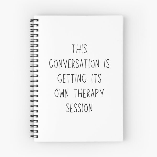 Item preview, this conversation is getting its own therapy session - funny mental health and therapy humor designed and sold by stumblingdesign.