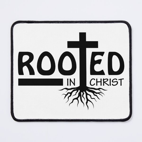 Item preview, Rooted in Christ designed and sold by OzrDesign.