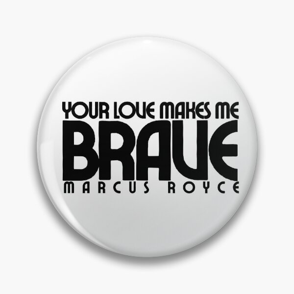 Item preview, Your Love Makes Me Brave - clothings, hats, pins designed and sold by Marcus Royce.