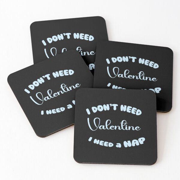 Item preview, i dont need valentine i need a nap t-shirt design  designed and sold by Itmastersvg.
