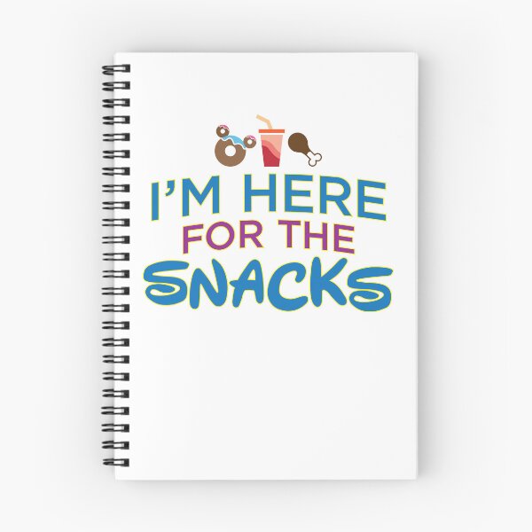 Item preview, I'm Here For The Snacks designed and sold by cre8ivemlq.